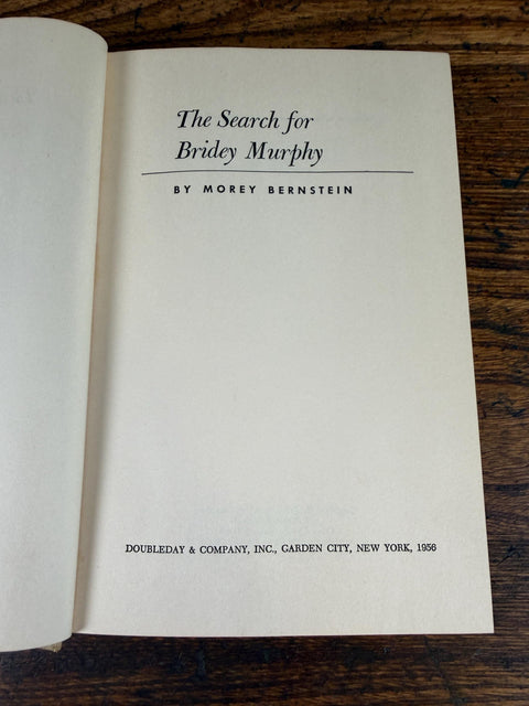The Search for Bridey Murphy by Morey Bernstein | 1956 Hardback