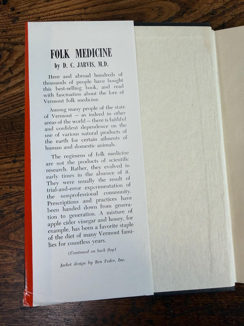 Folk Medicine: A Vermont Doctor's Guide to Good Health by D.C. Jarvis, M.D., 1958