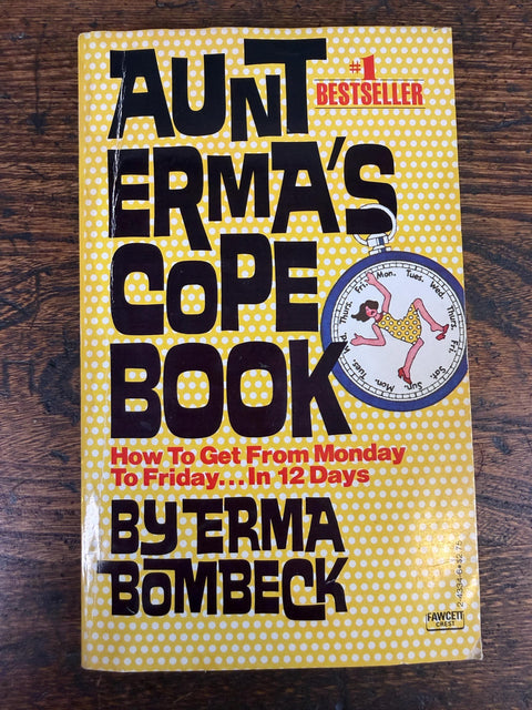 Aunt Erma's Cope Book by Erma Bombeck | 1980 Paperback