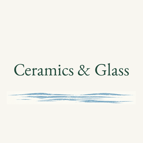 Ceramics & Glass