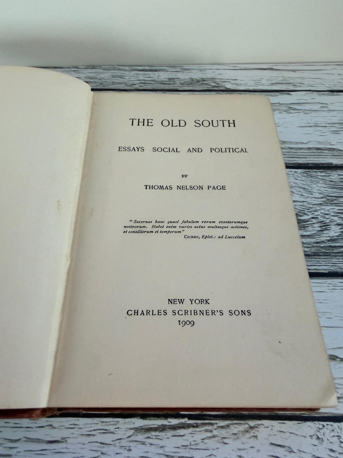 The Old South by Thomas Nelson Page | 1909 Hardcover