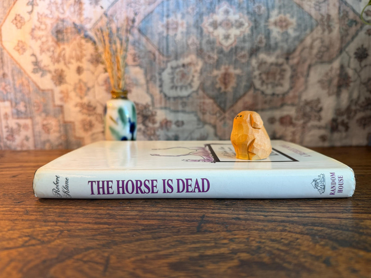 The Horse Is Dead by Robert Klane | 1968 First Edition Hardcover