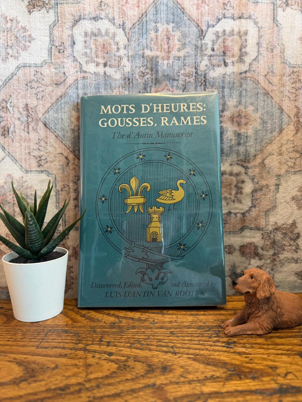 Mots D’Heures: Gousses, Rames by Luis d’Anton Van Rooten | 1967 Hardcover Book
