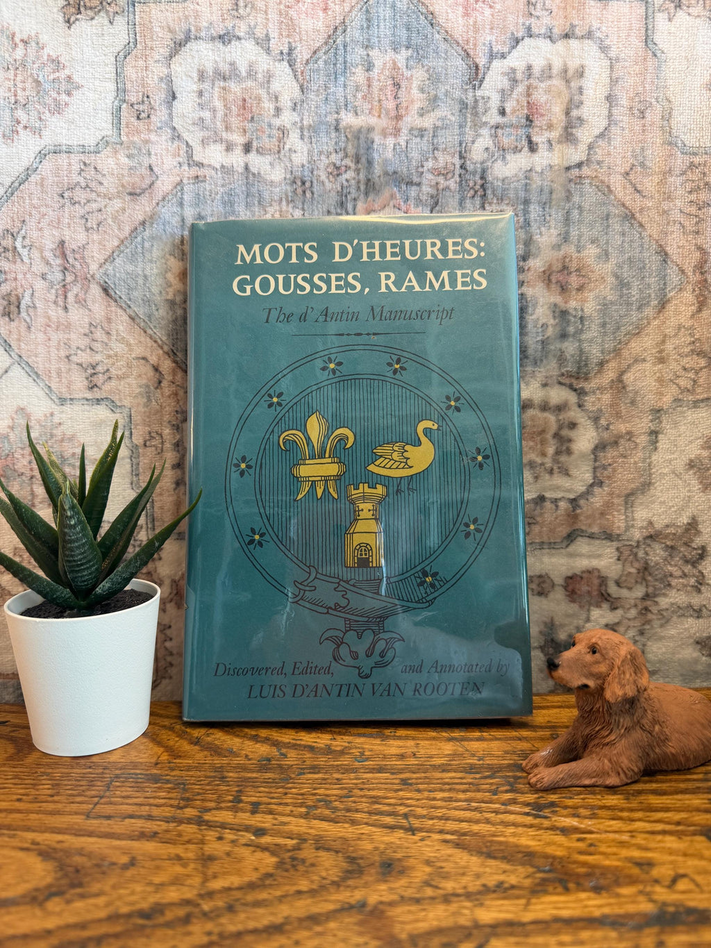 Mots D’Heures: Gousses, Rames by Luis d’Anton Van Rooten | 1967 Hardcover Book