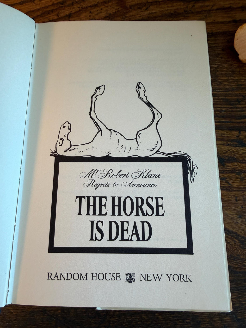 The Horse Is Dead by Robert Klane | 1968 First Edition Hardcover