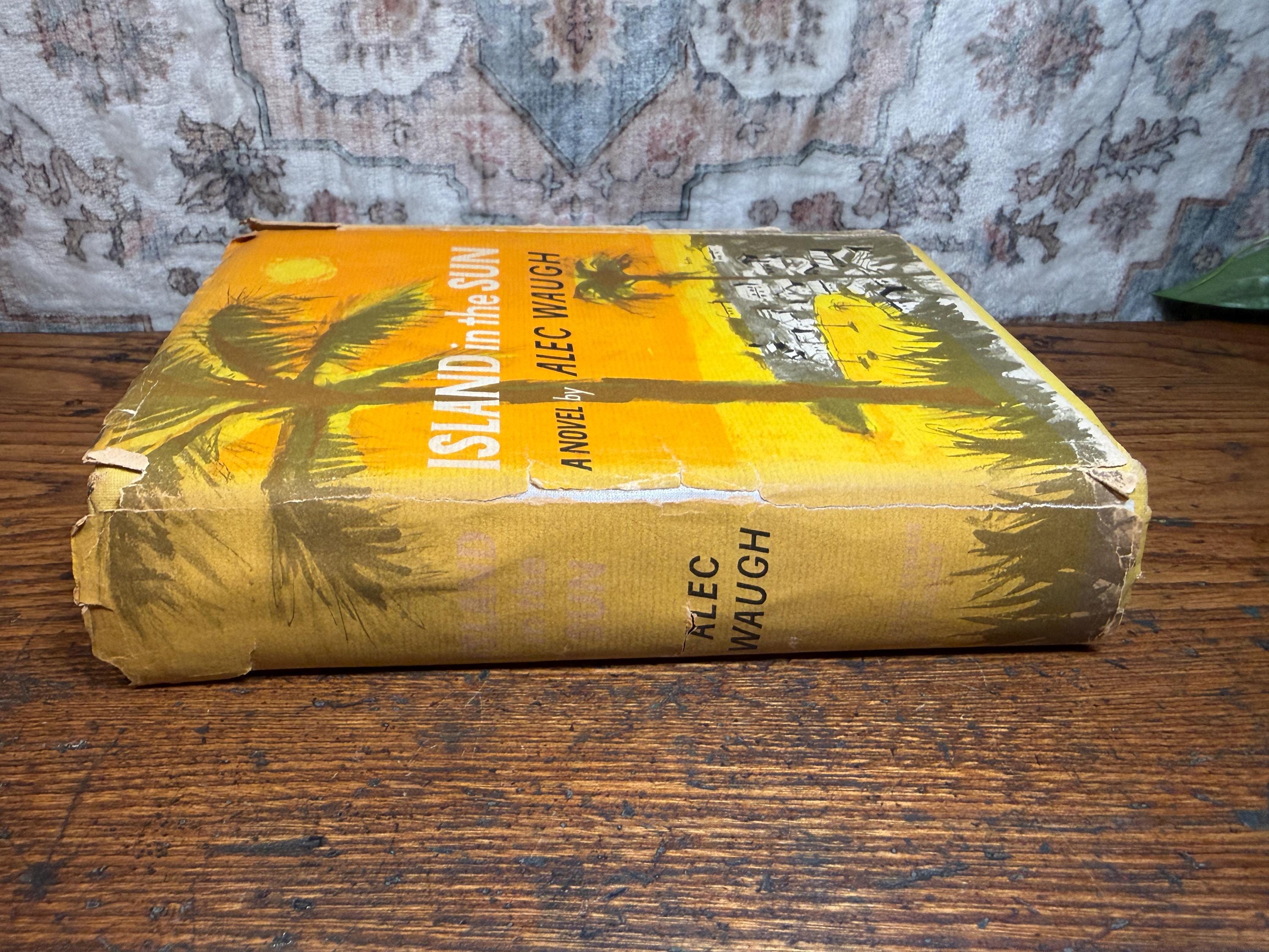 Island in the Sun by Alec Waugh | Hardcover 1955