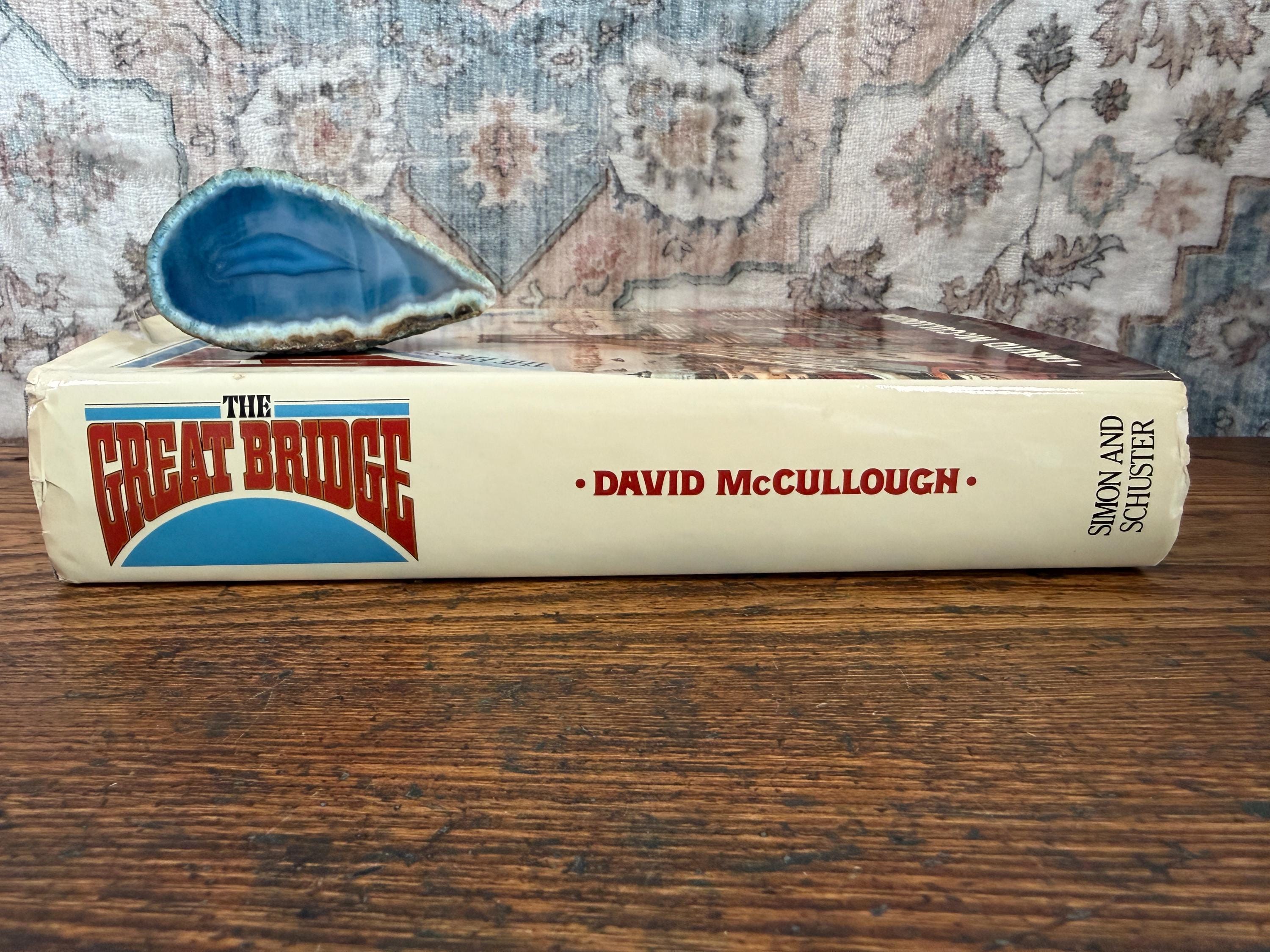 The Great Bridge by David McCullough | 1972 Hardcover