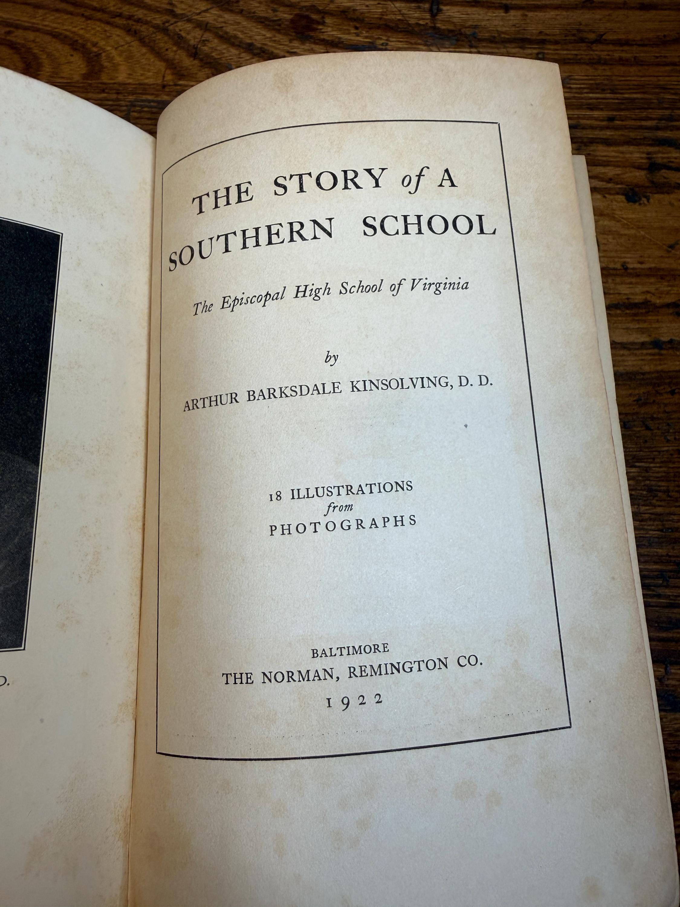 Story of a Southern School by Arthur Kinsolving | Hardcover 1922