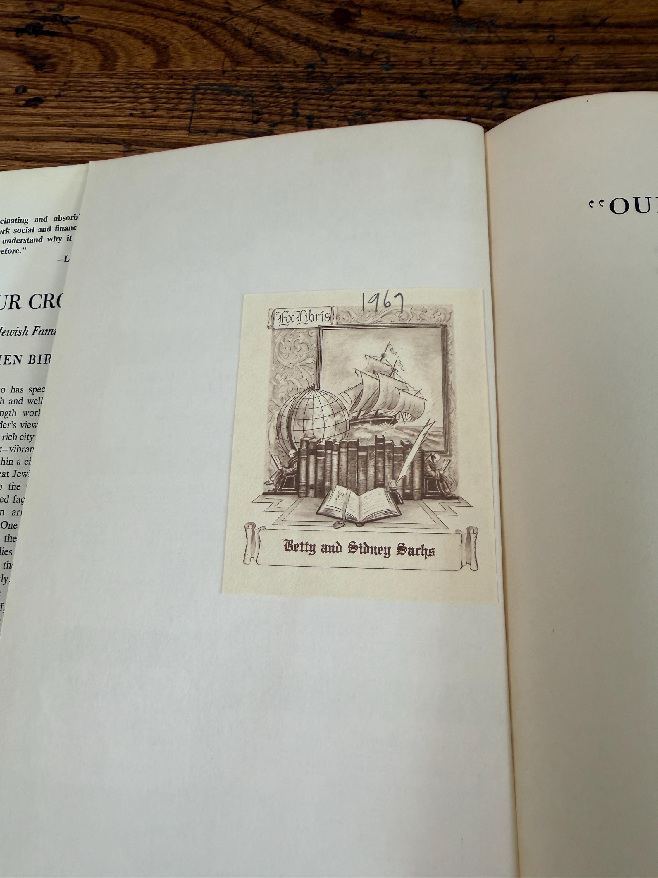 Our Crowd by Stephan Birmingham | 1967 Hardcover First Edition