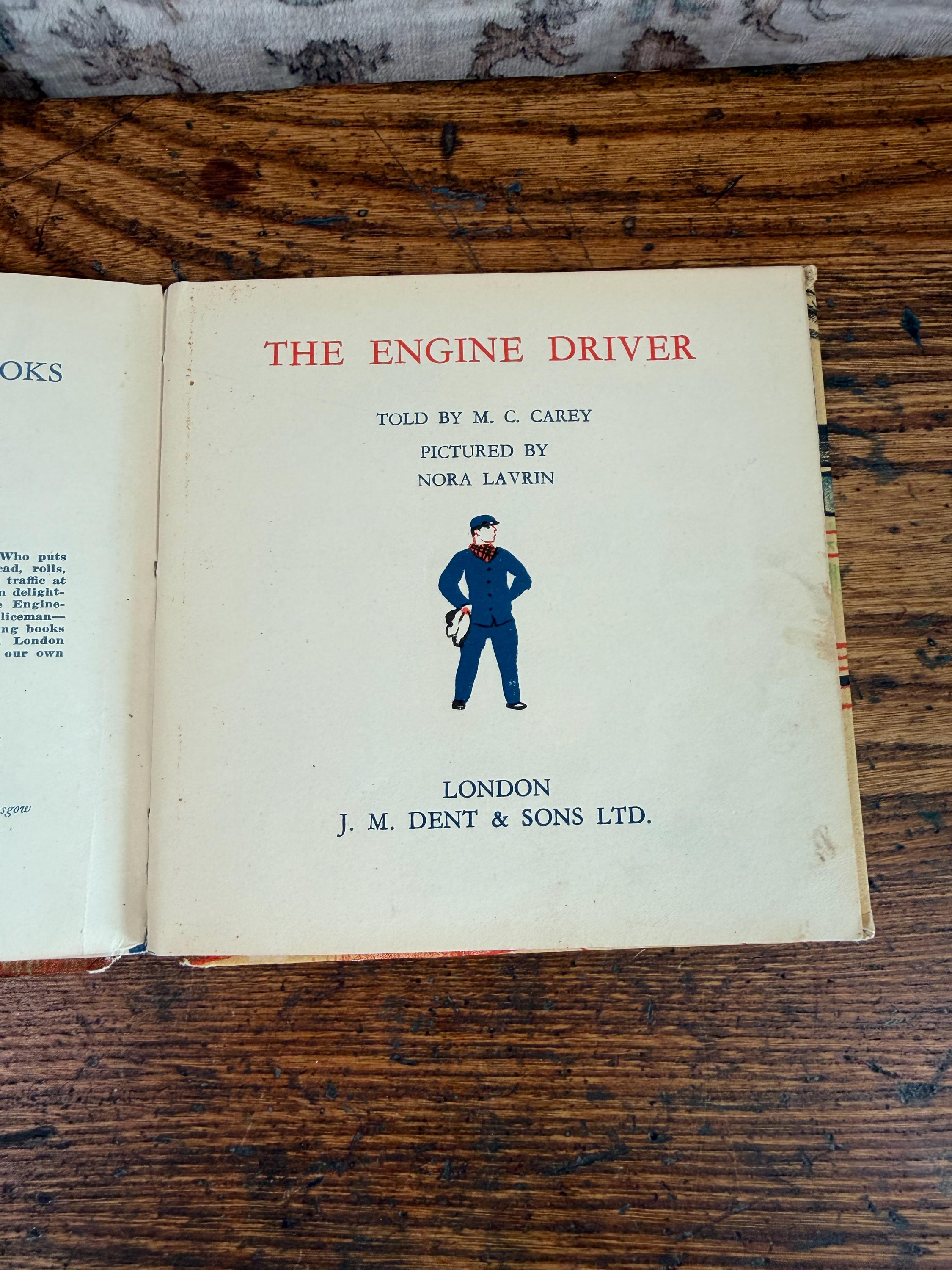 The Engine Driver by M.C. Carey | 1938 Hardcover