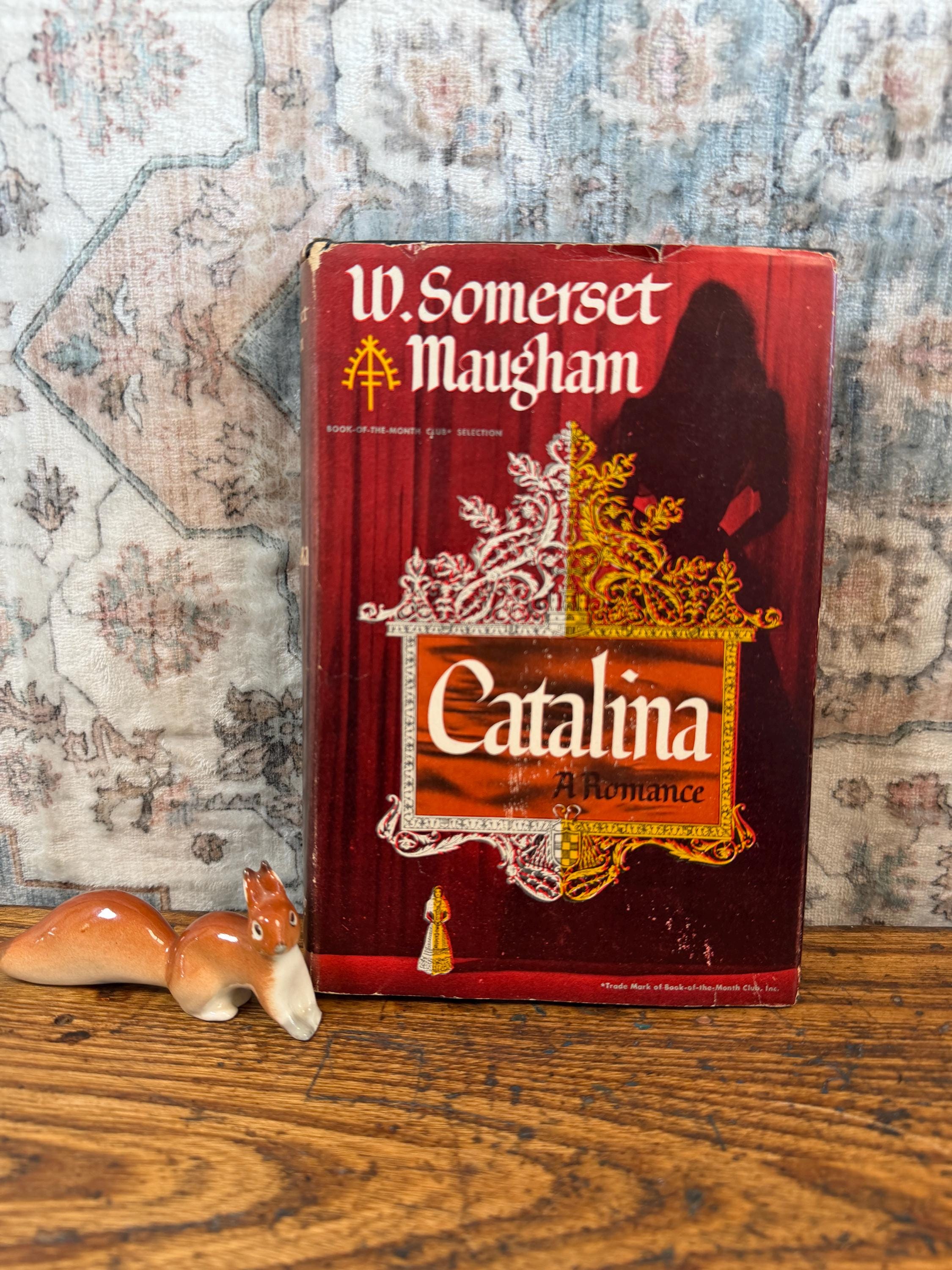 Catalina by W. Somerset Maugham | Hardback 1948