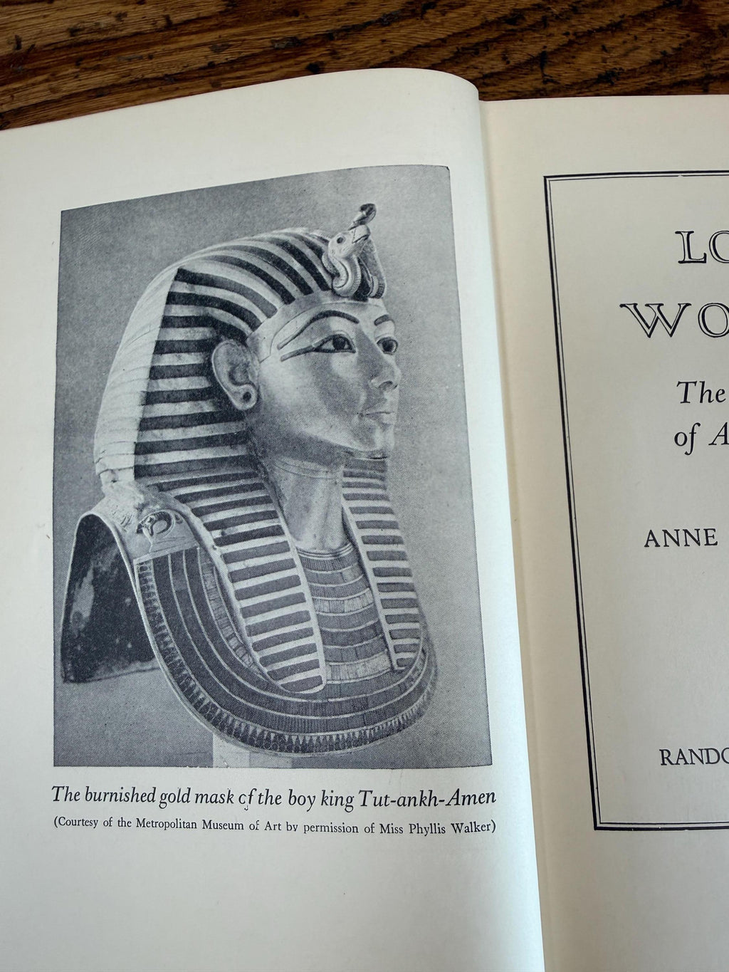 Lost Worlds: The Romance of Archaeology by Anne Terry White | Hardback 1941