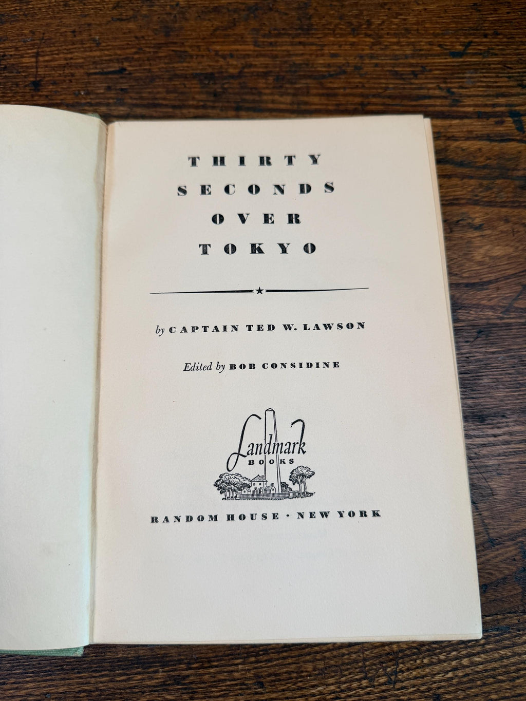 Thirty Seconds Over Tokyo by Ted Lawson | Hardcover 1953