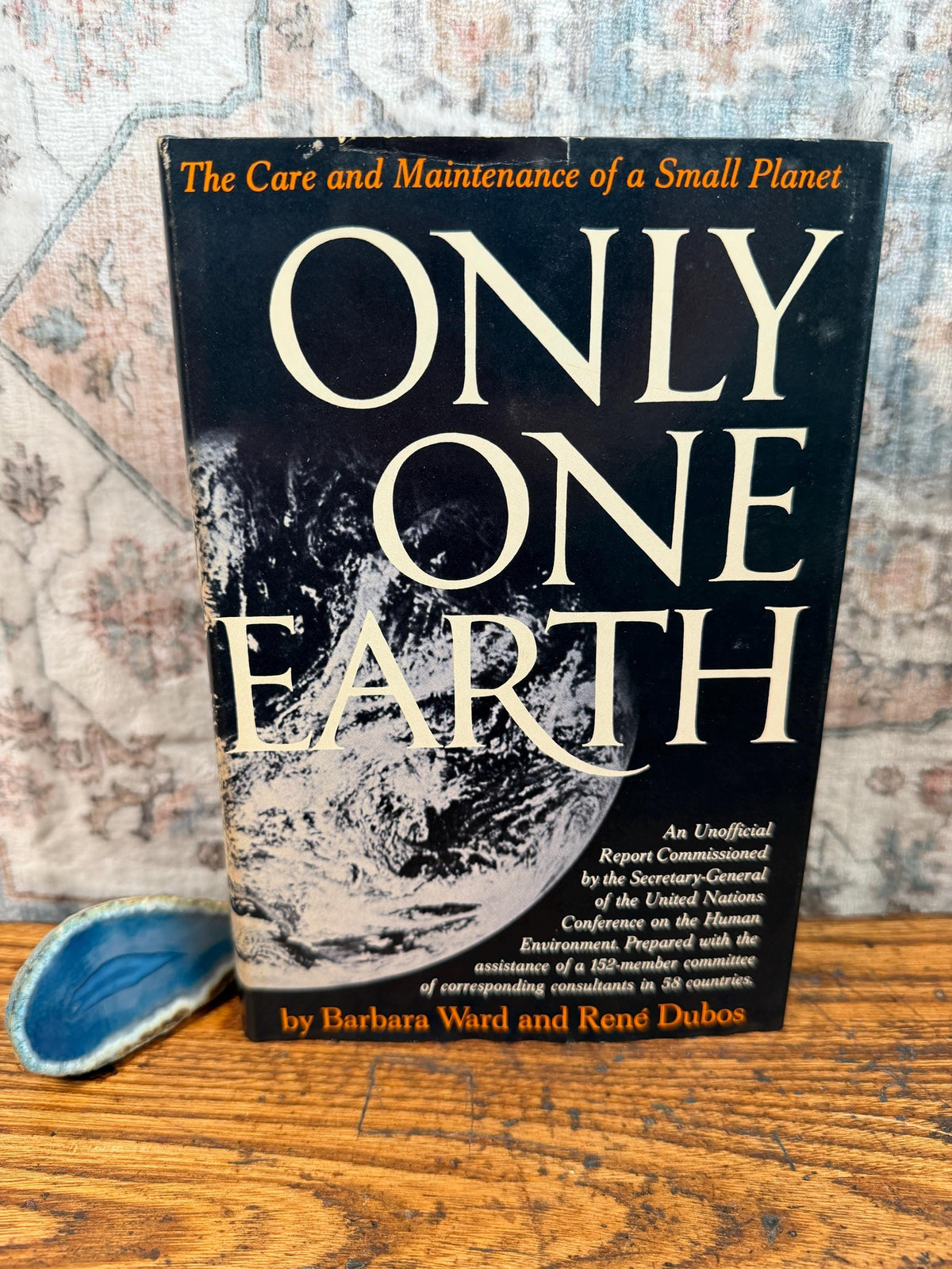 Only One Earth by Barbara Ward & René Dubos | First Edition Hardcover 1972
