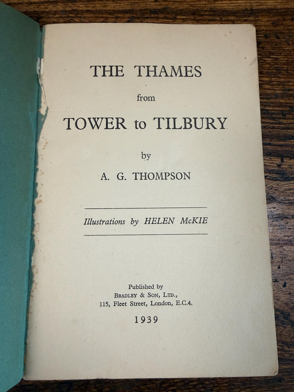 The Thames from Tower to Tilbury by A.G. Thompson | Paperback 1939