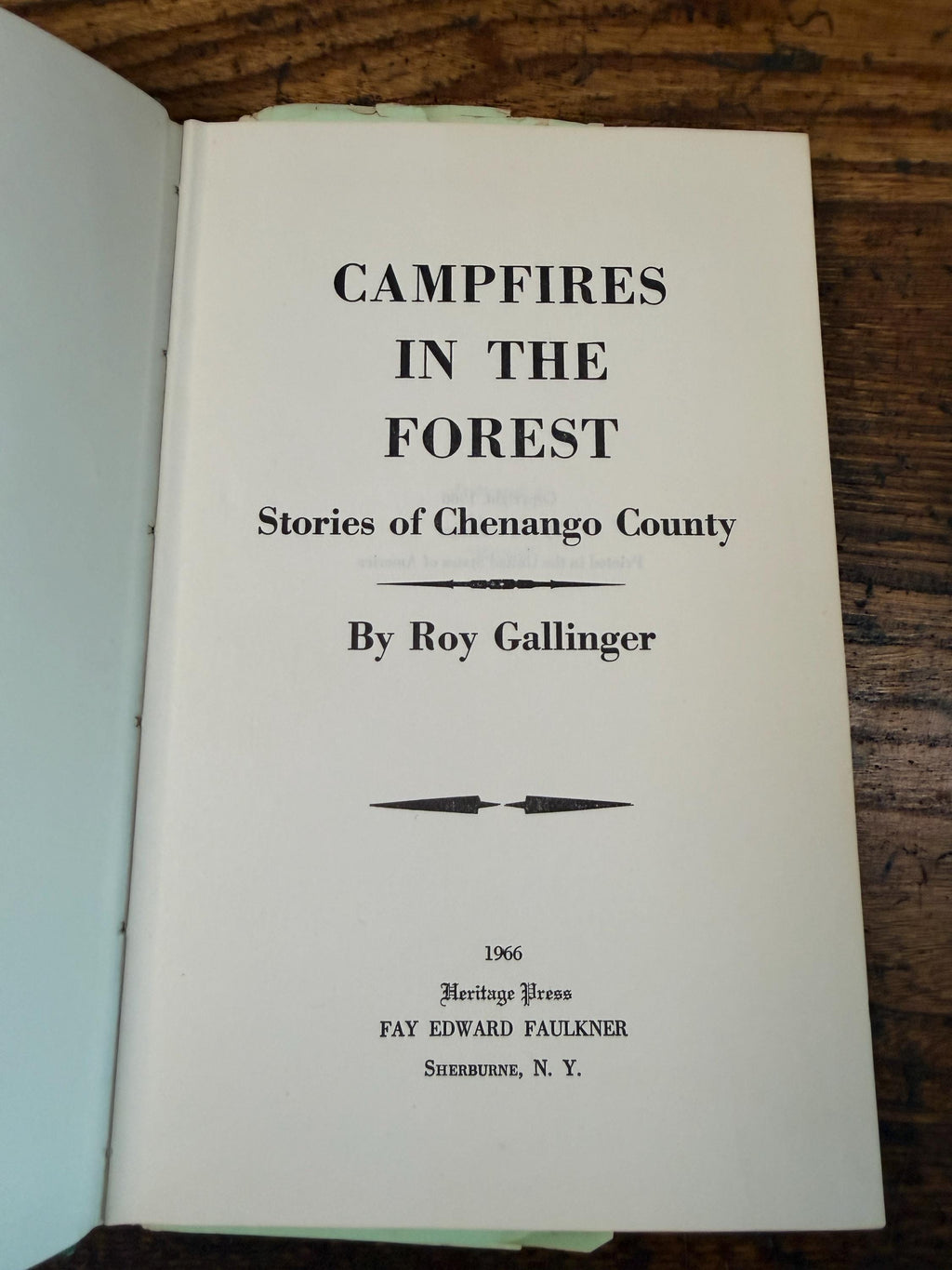 Campfires in the Forest: Stories of Chenango County by Roy Gallinger | Hardcover 1966