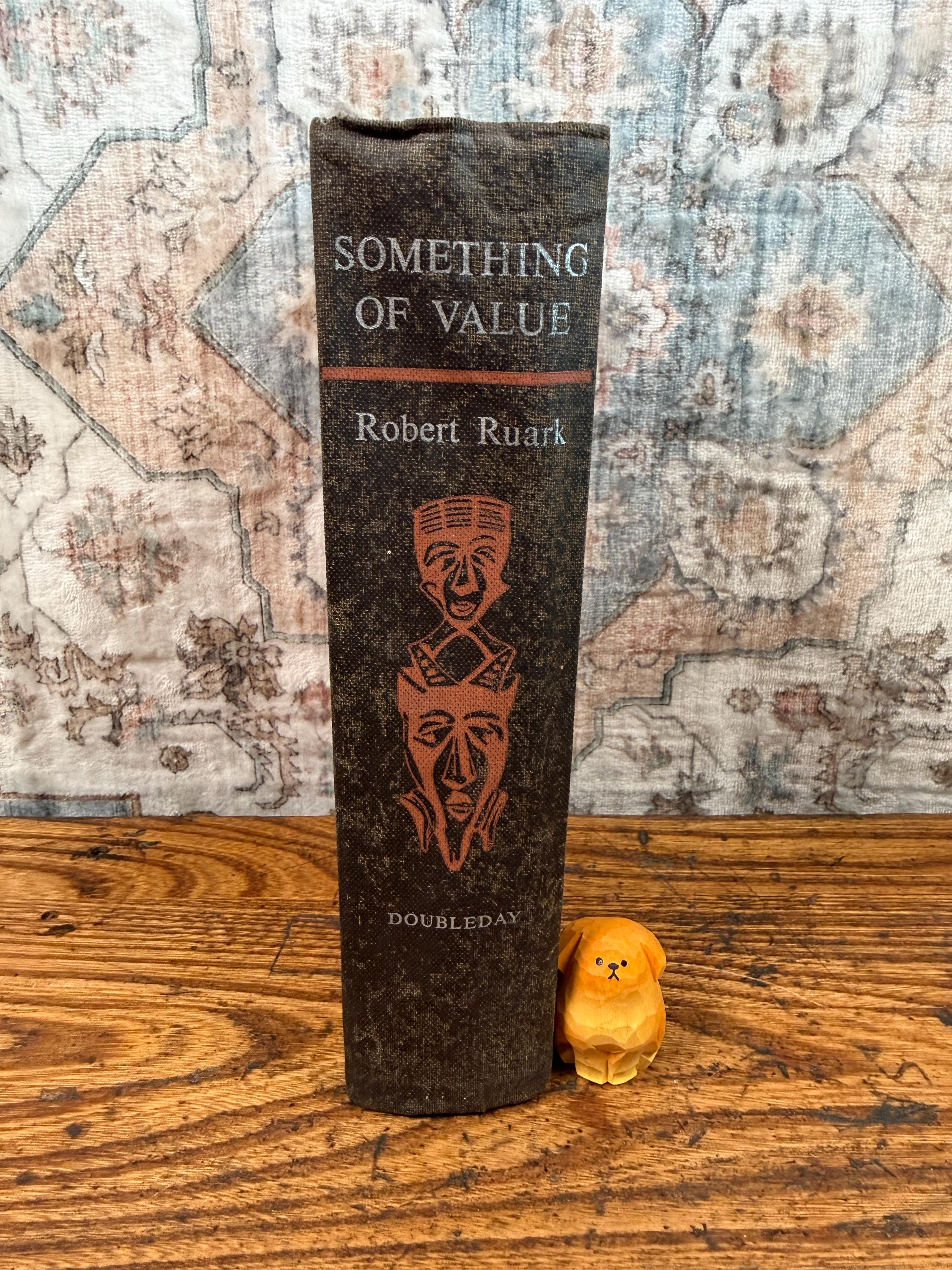 Something of Value by Robert Ruark | Hardcover 1955