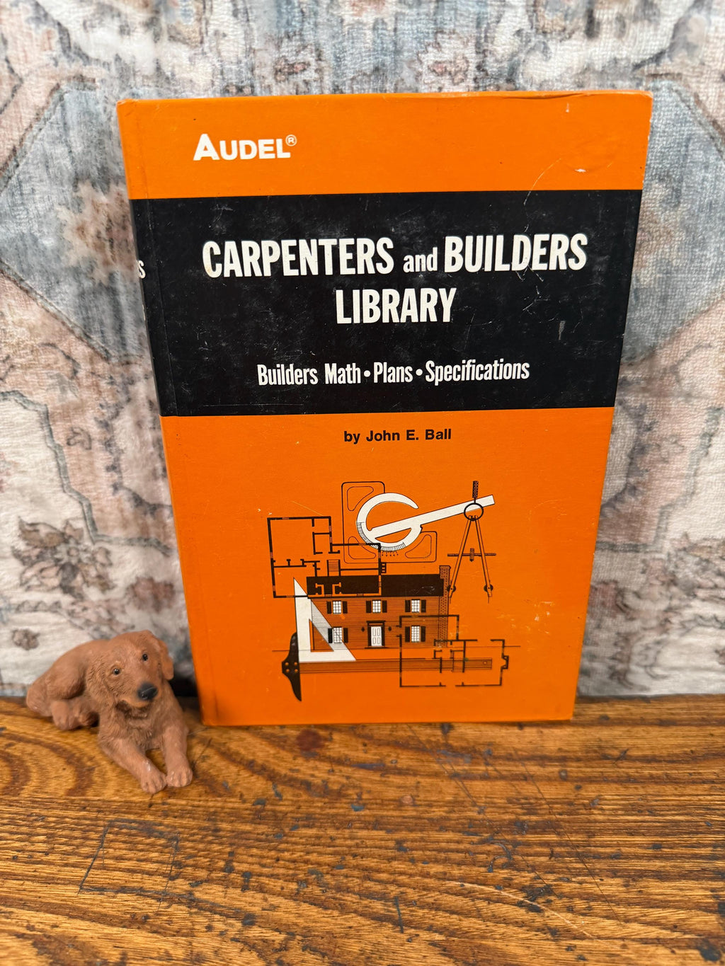 Audel Carpenters and Builders Library Set by John E. Ball | Vintage Hardcover Set of 4 | 1978