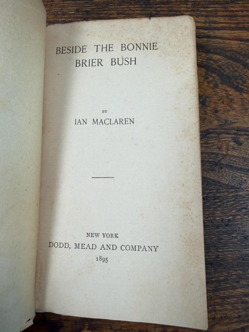 Beside the Bonnie Brier Bush by Ian Maclaren | Paperback 1895