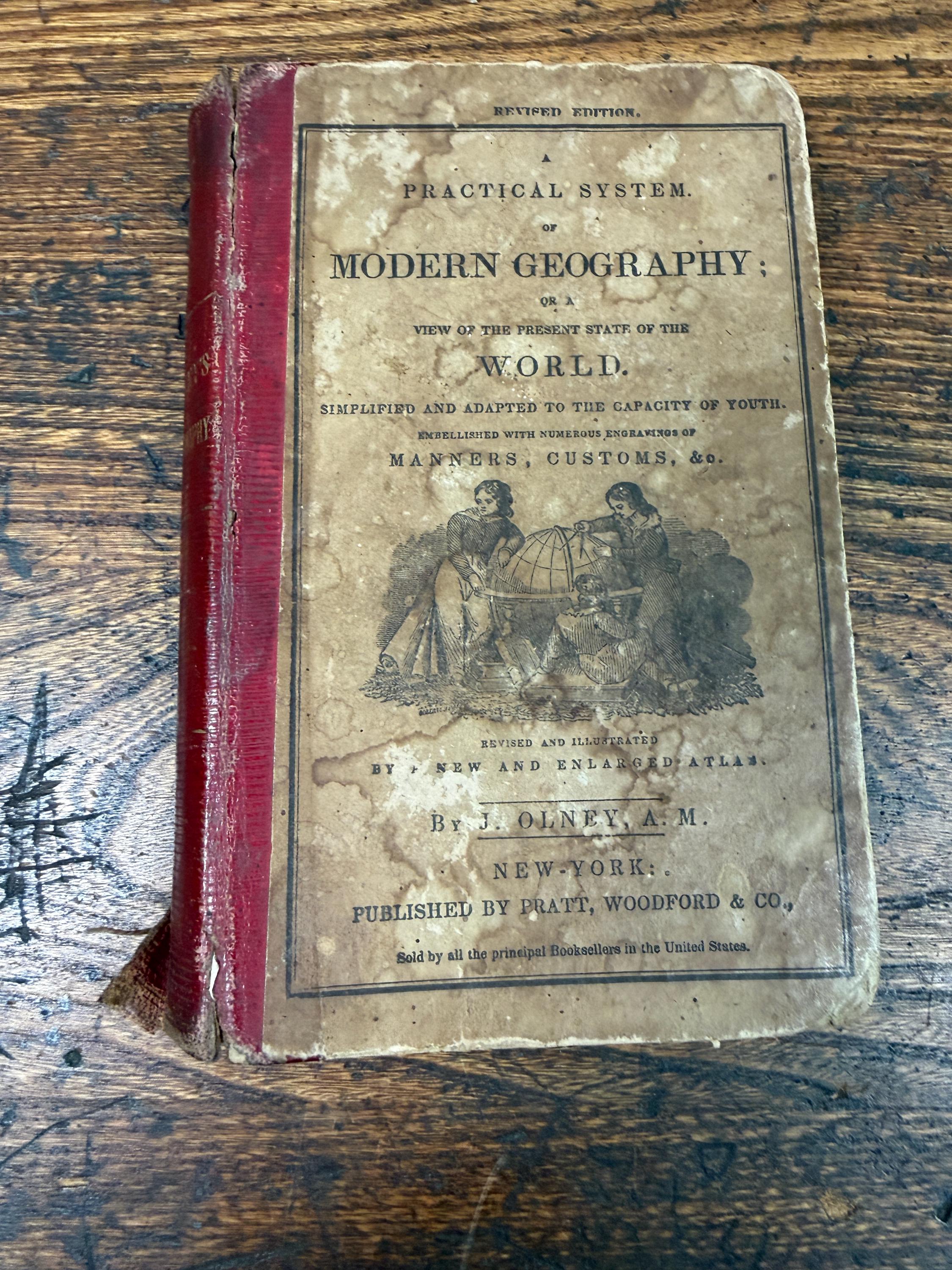 Practical System of Modern Geography by J. Olney | Hardcover 1849