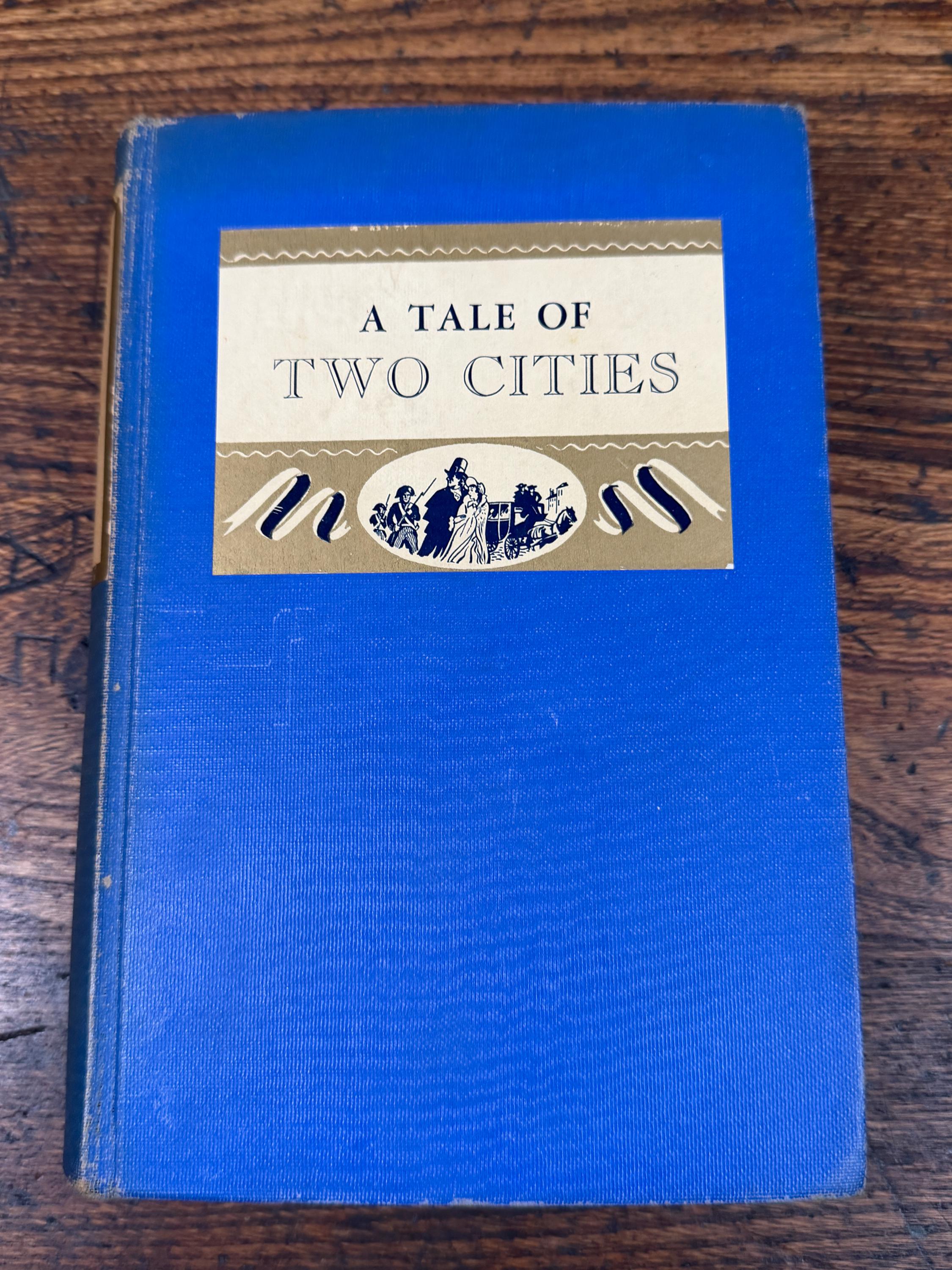 A Tale of Two Cities by Charles Dickens | Hardcover 1940