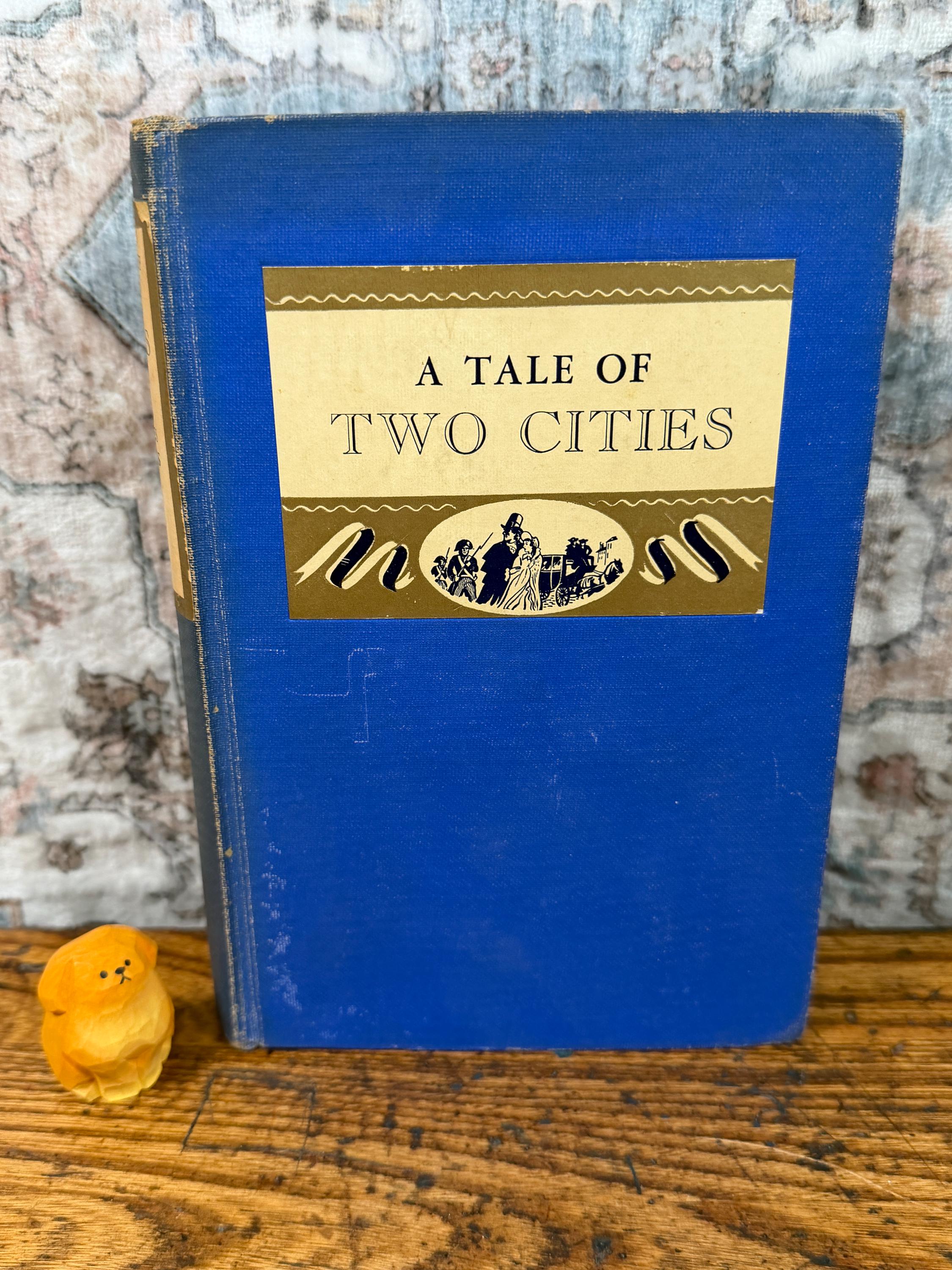 A Tale of Two Cities by Charles Dickens | Hardcover 1940