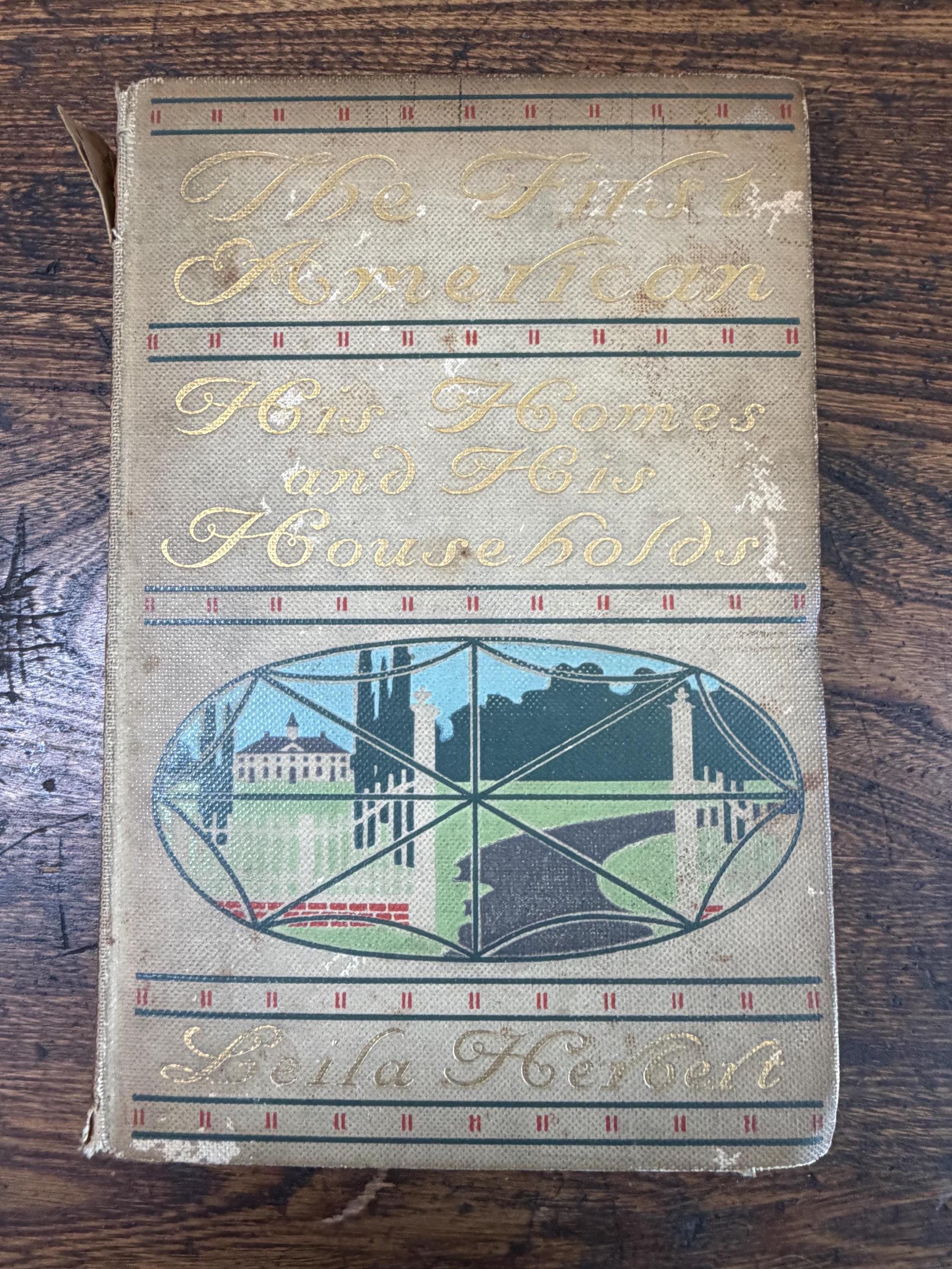 The First American by Leila Herbert | Hardback 1900