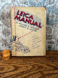 The Leica Manual by Willard D. Morgan & Henry M. Lester | Hardback 1947