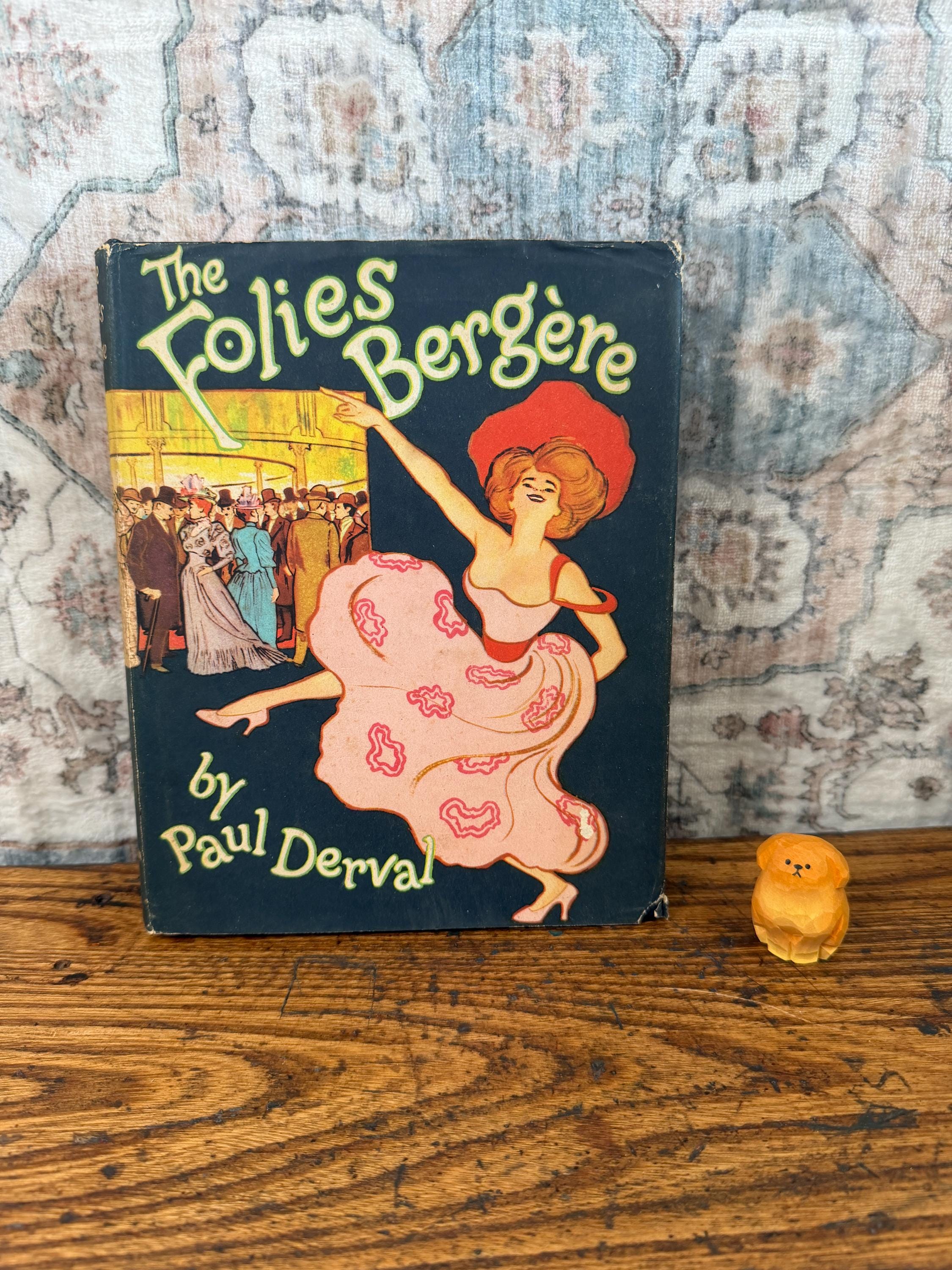 The Folies Bergère by Paul Derval | Hardcover 1955