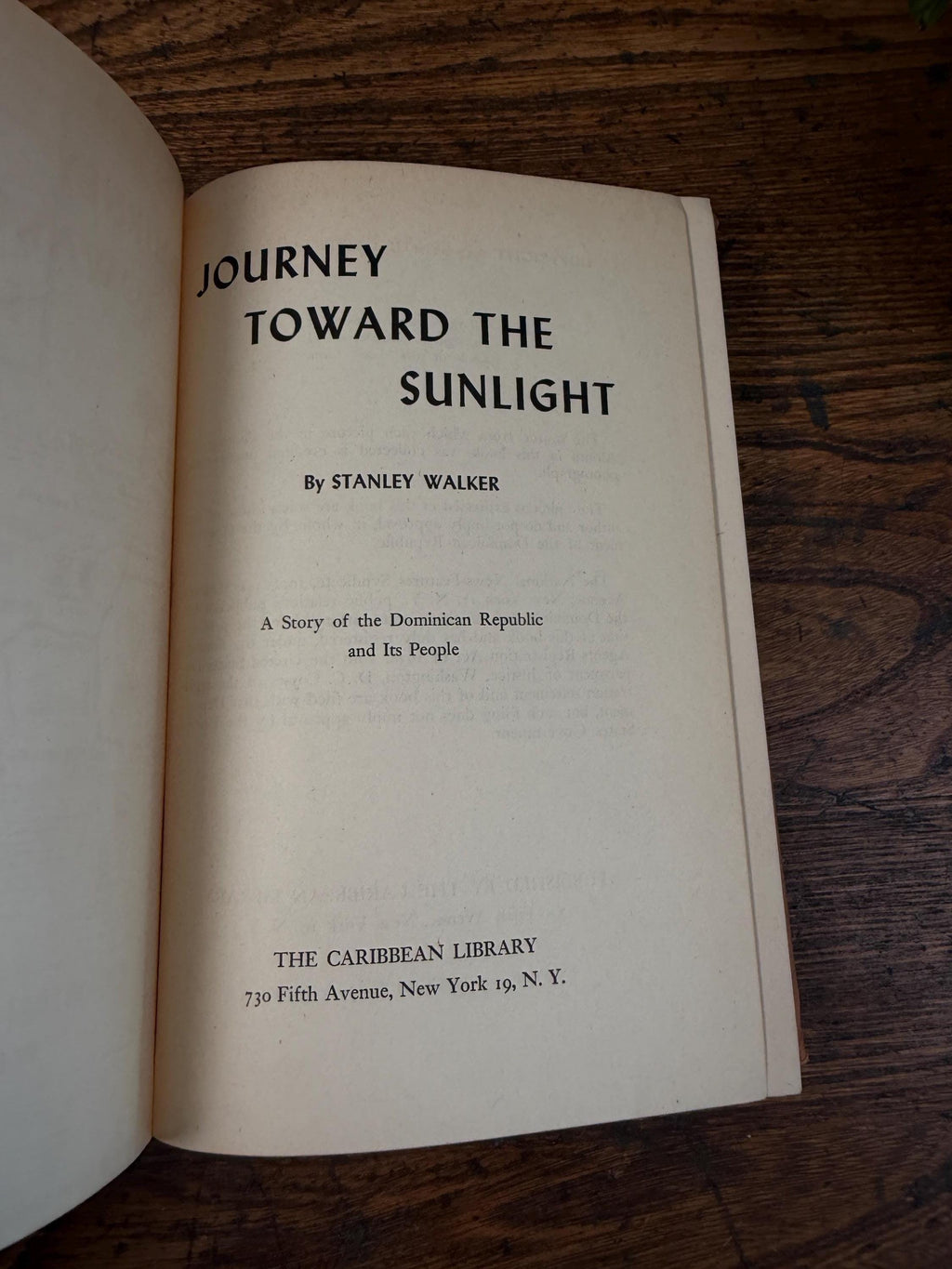 Journey Toward the Sunlight by Stanley Walker | Hardcover 1947