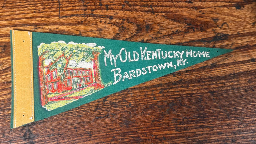Vintage My Old Kentucky Home Felt Pennant