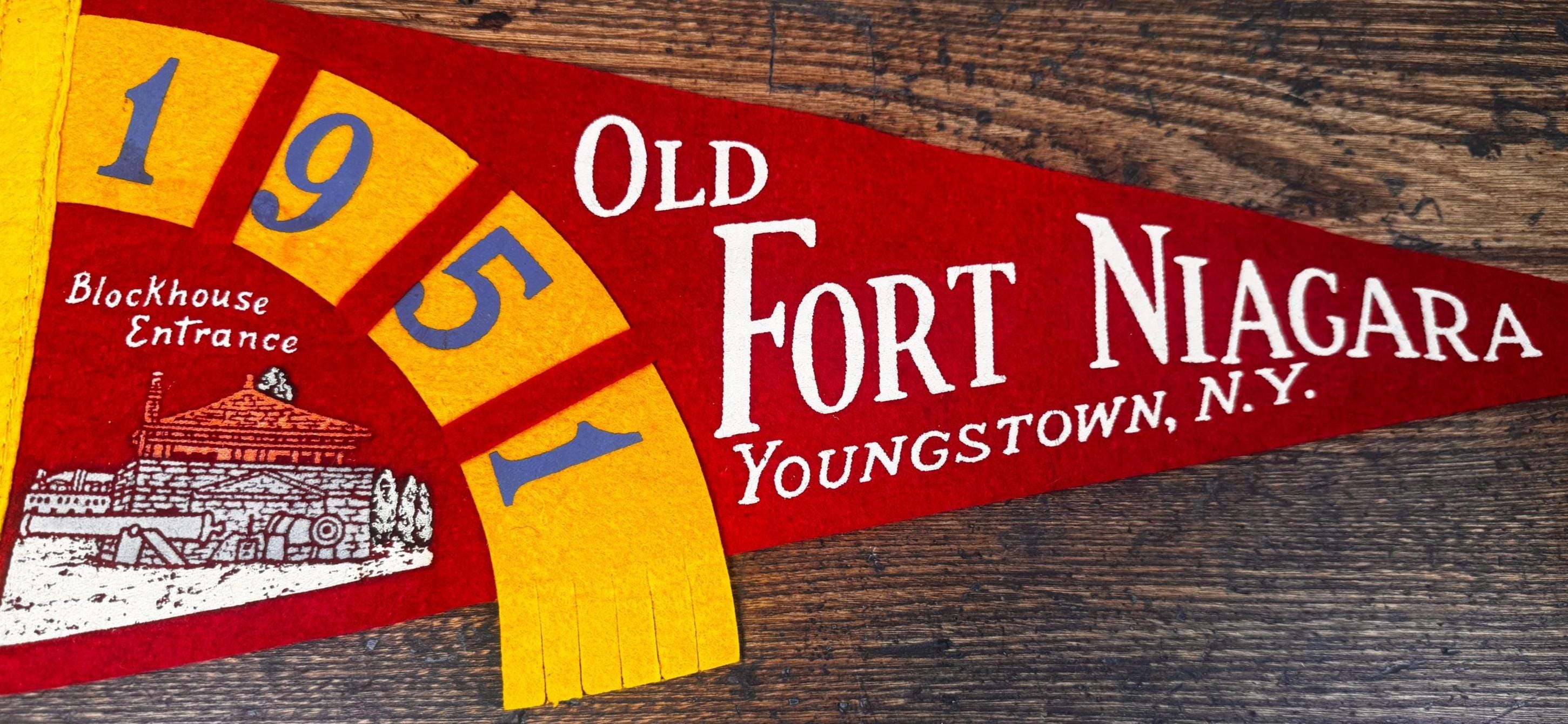 Vintage Old Fort Niagara Felt Pennant