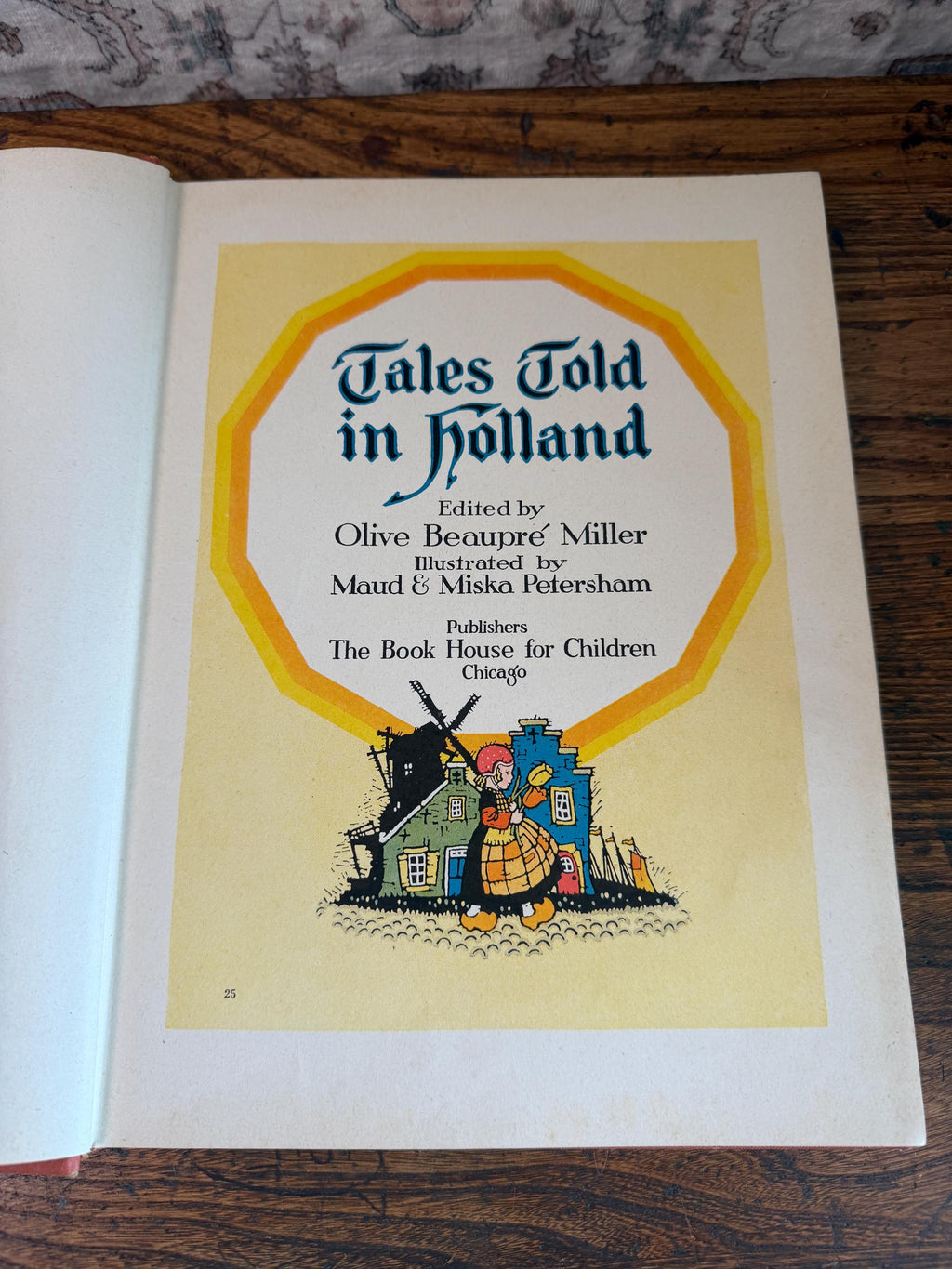 Tales Told in Holland by Olive Beaupré Miller | 1926 Hardback