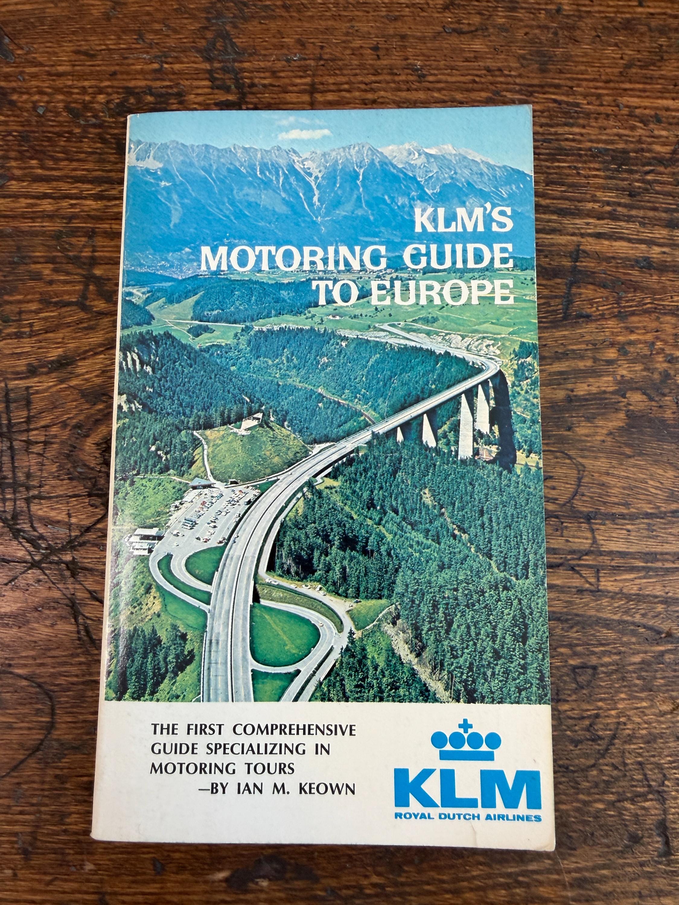 KLM'S Motoring Guide to Europe by Ian M. Keown | 1970 Paperback Travel Guide