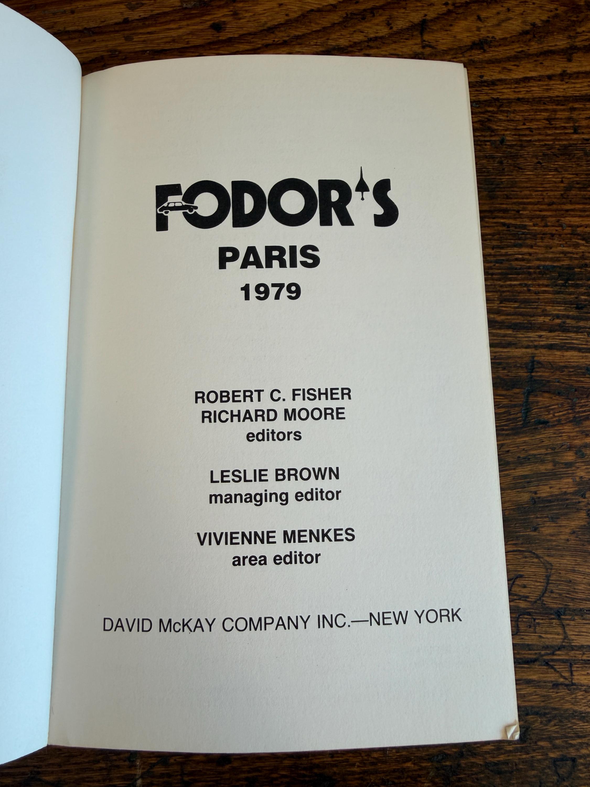Fodor's Paris 1979 by Robert C. Fisher & Richard Moore | 1979 Paperback Travel Guide