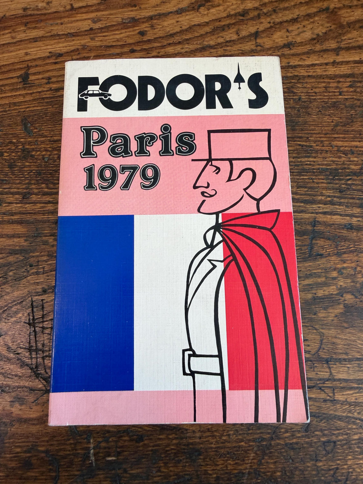 Fodor's Paris 1979 by Robert C. Fisher & Richard Moore | 1979 Paperback