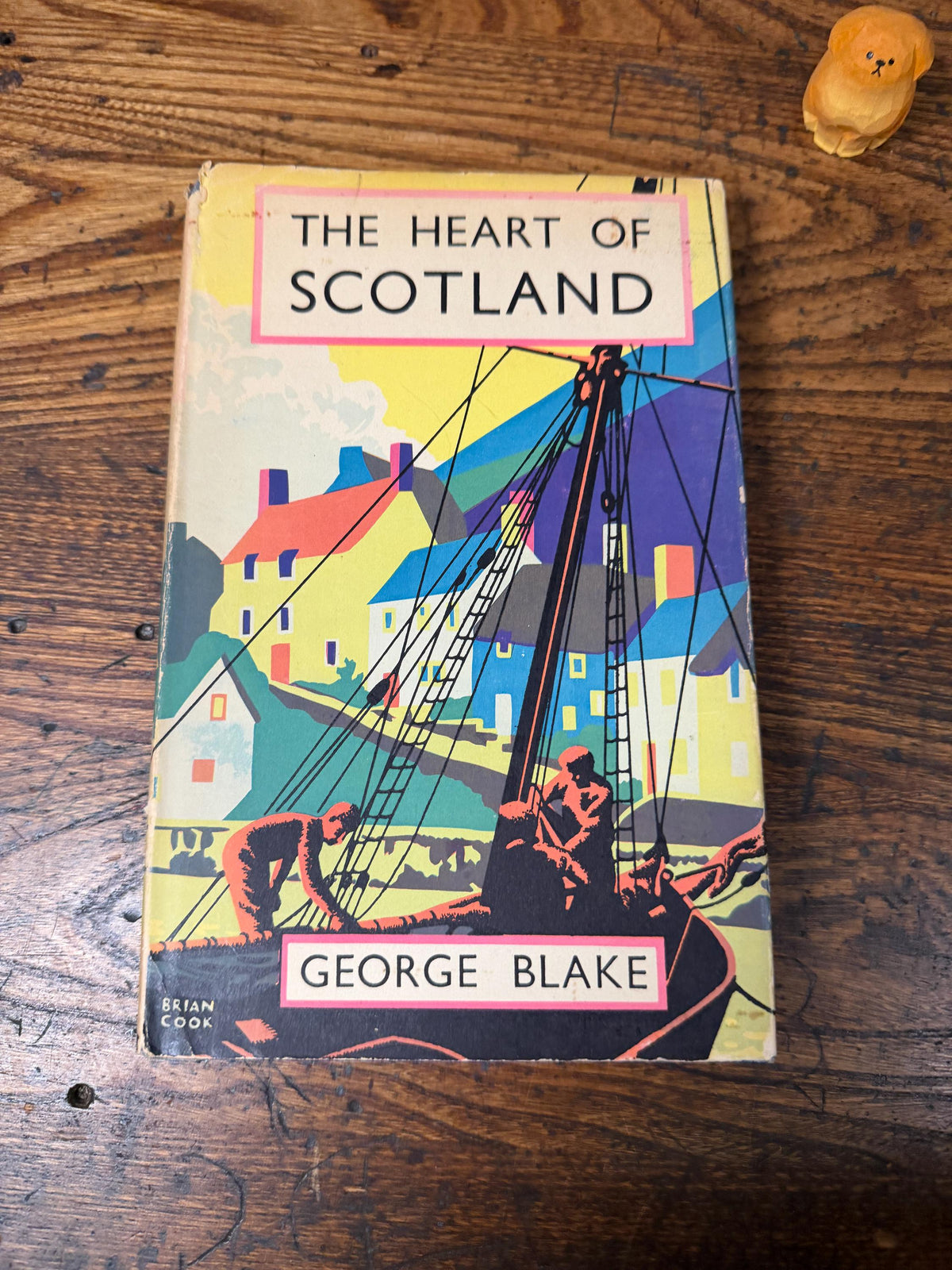 The Heart of Scotland by George Blake | 1951 Hardback, Illustrated
