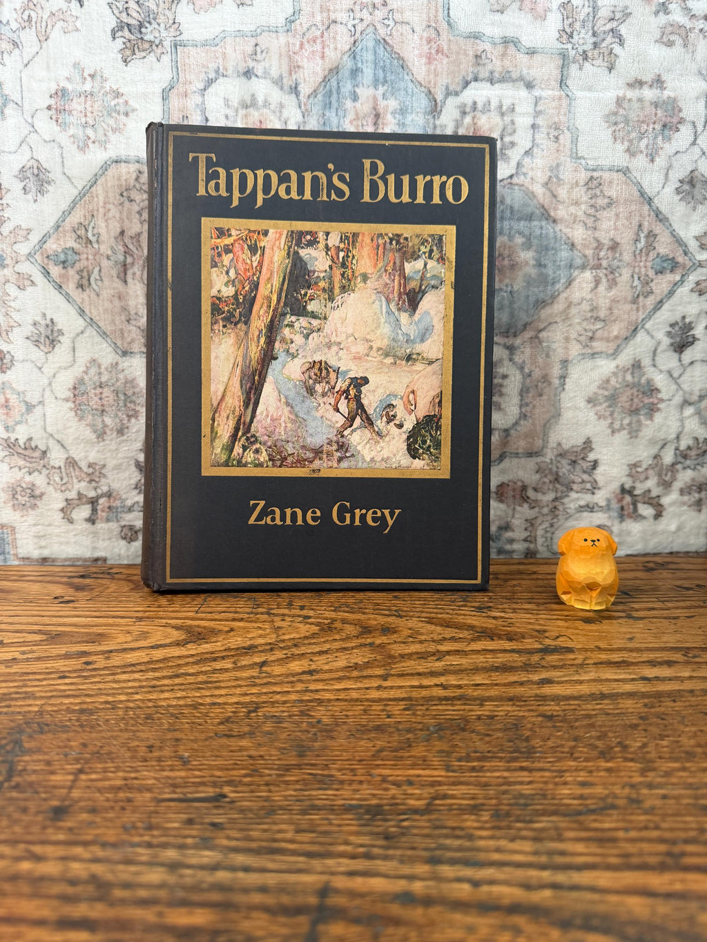 Tappan's Burro by Zane Grey | 1923 Hardcover