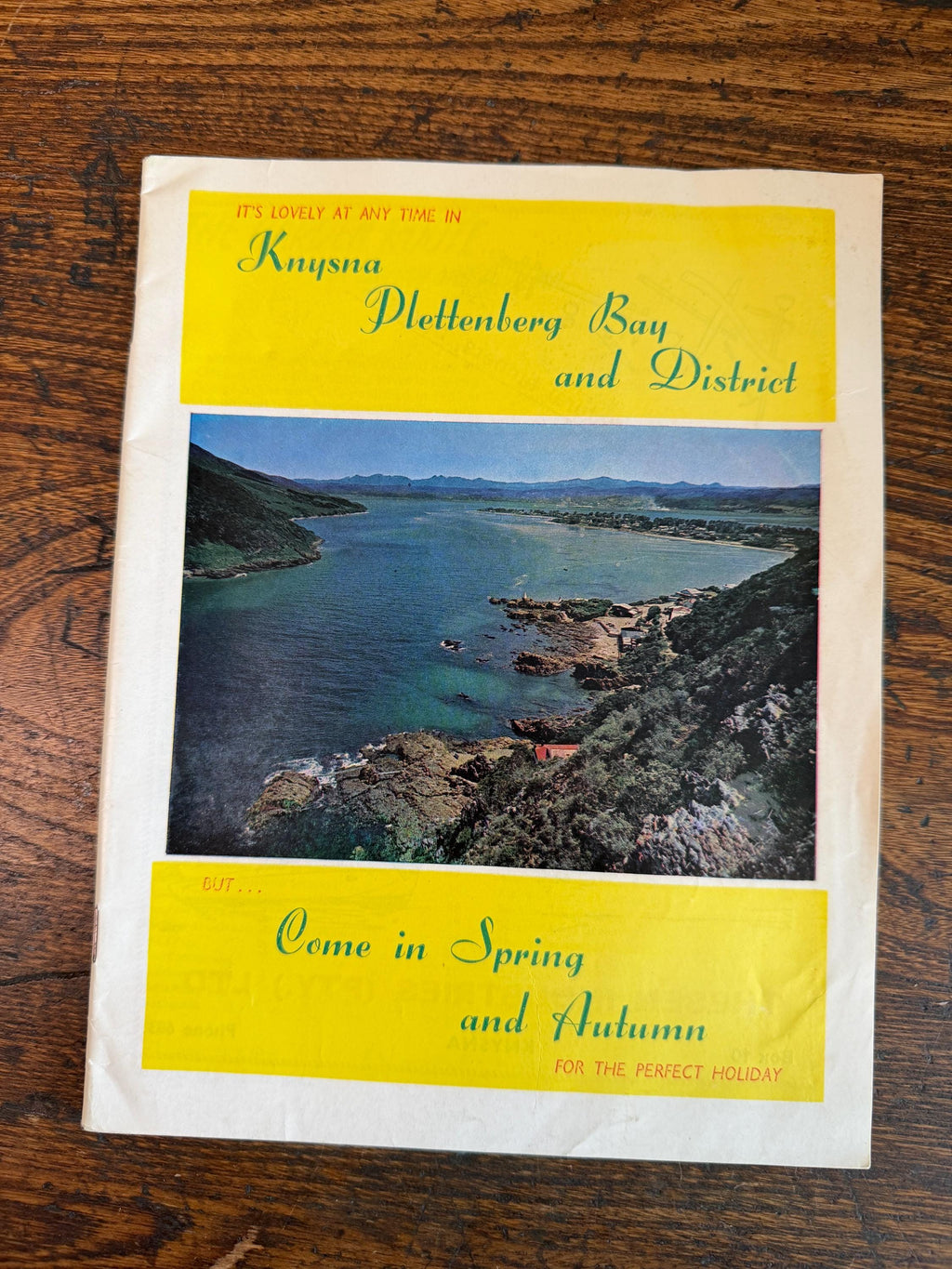 THE GARDEN ROUTE... in Spring and Autumn by The Publicity Association of Knysna Plettenberg Bay and District | 1965 Book