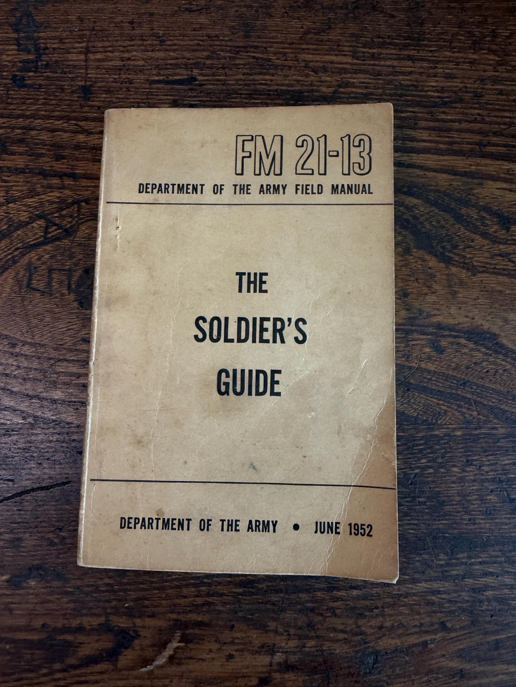 The Soldier's Guide by United States Government Printing Office | 1952 Field Manual