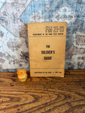 The Soldier's Guide by United States Government Printing Office | 1952 Field Manual