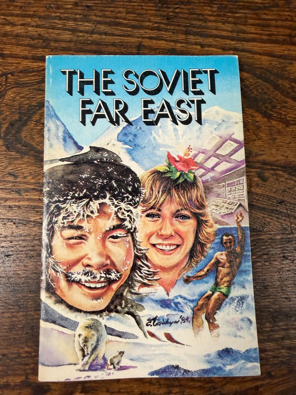 The Soviet Far East by Novosti Press Agency Publishing House | 1985 Paperback