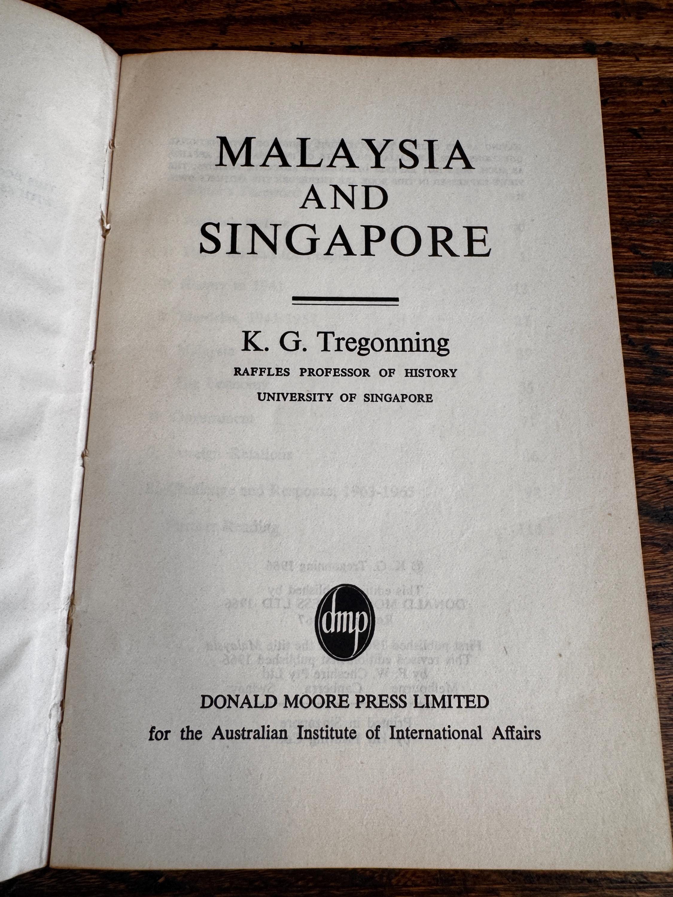 Malaysia and Singapore by K. G. Tregonning | 1966 Paperback Book