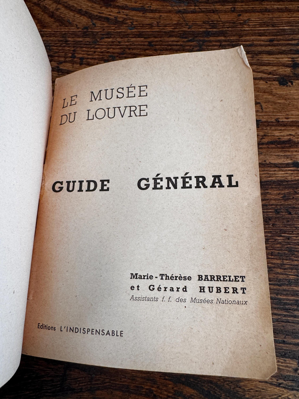 Le Musée du Louvre Guide Général by Marie-Thérèse Barrelet et Gérard Hubert | 1952 Paperback