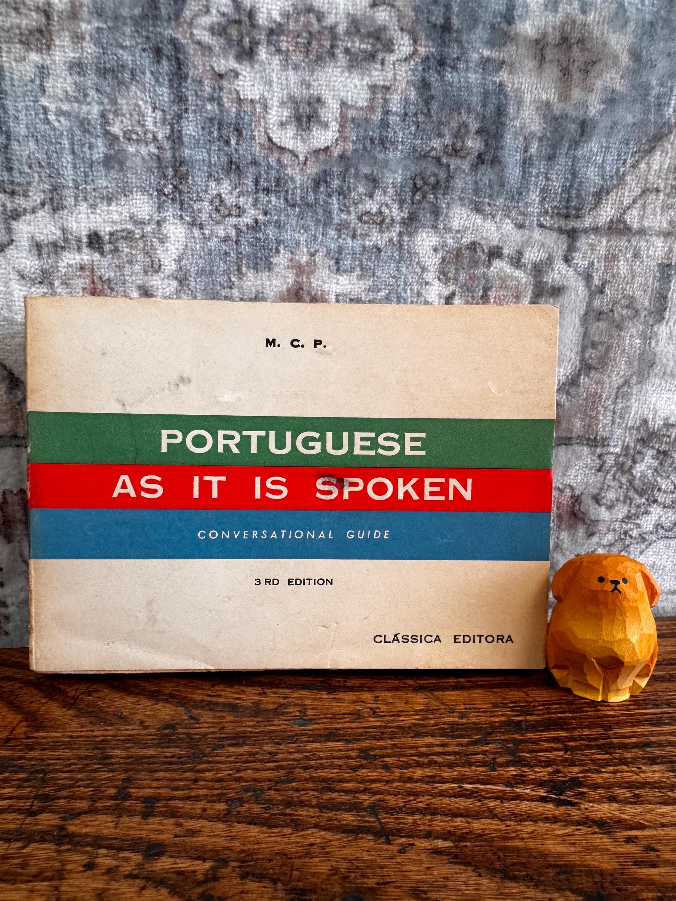 Portuguese As It Is Spoken by Mário C. Pires | 1964 Conversational Guide