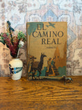 El Camino Real Book Two Spanish Textbook by Edith Moore Jarrett | 1940's Hardcover