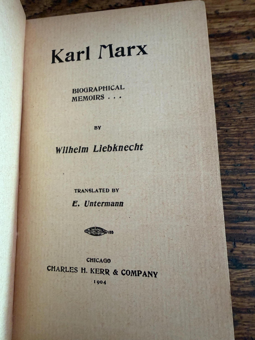 Karl Marx Biographical Memoirs by Wilhelm Liebknecht | 1901 Hardcover
