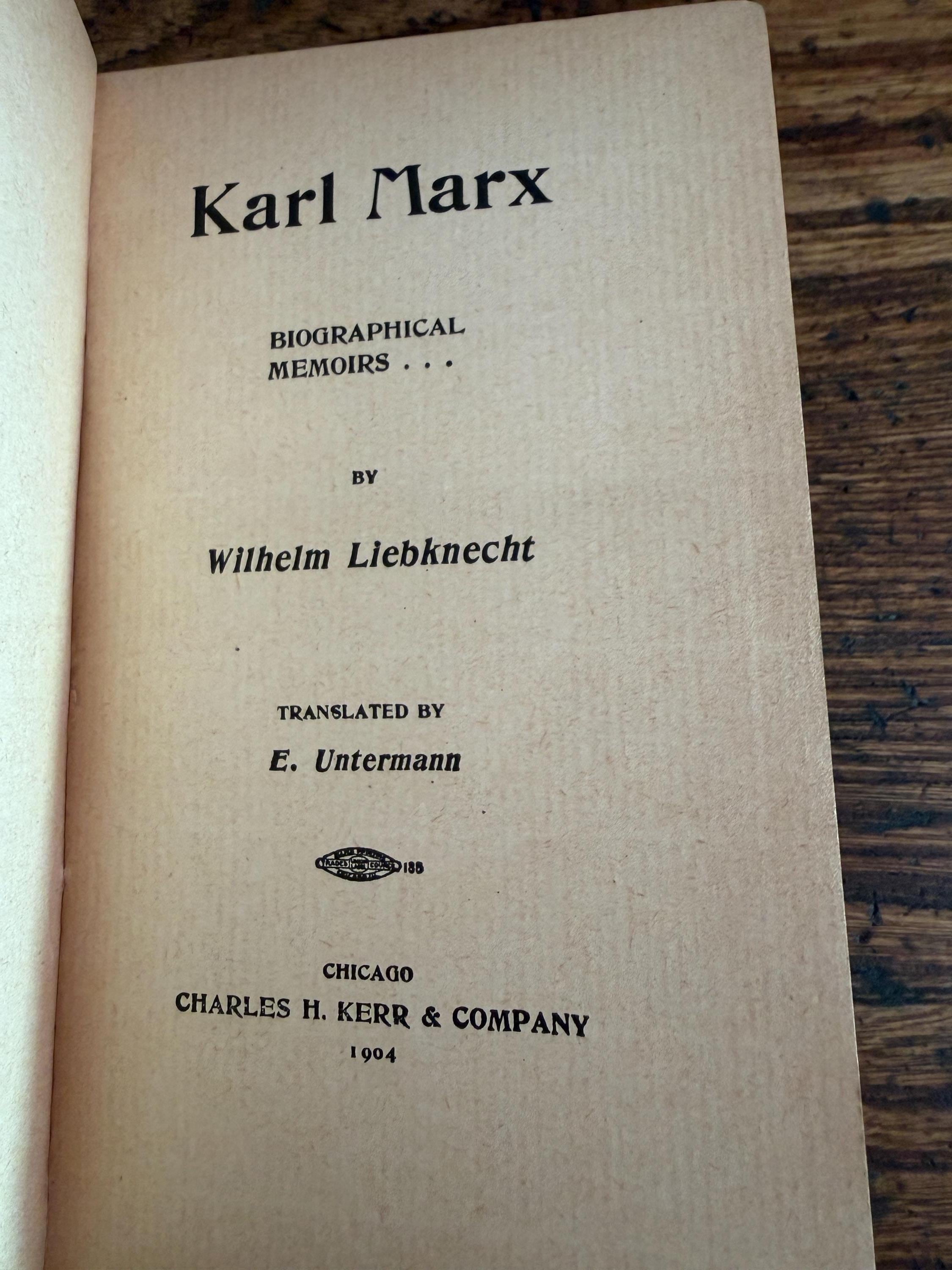 Karl Marx Biographical Memoirs by Wilhelm Liebknecht | 1901 Hardcover