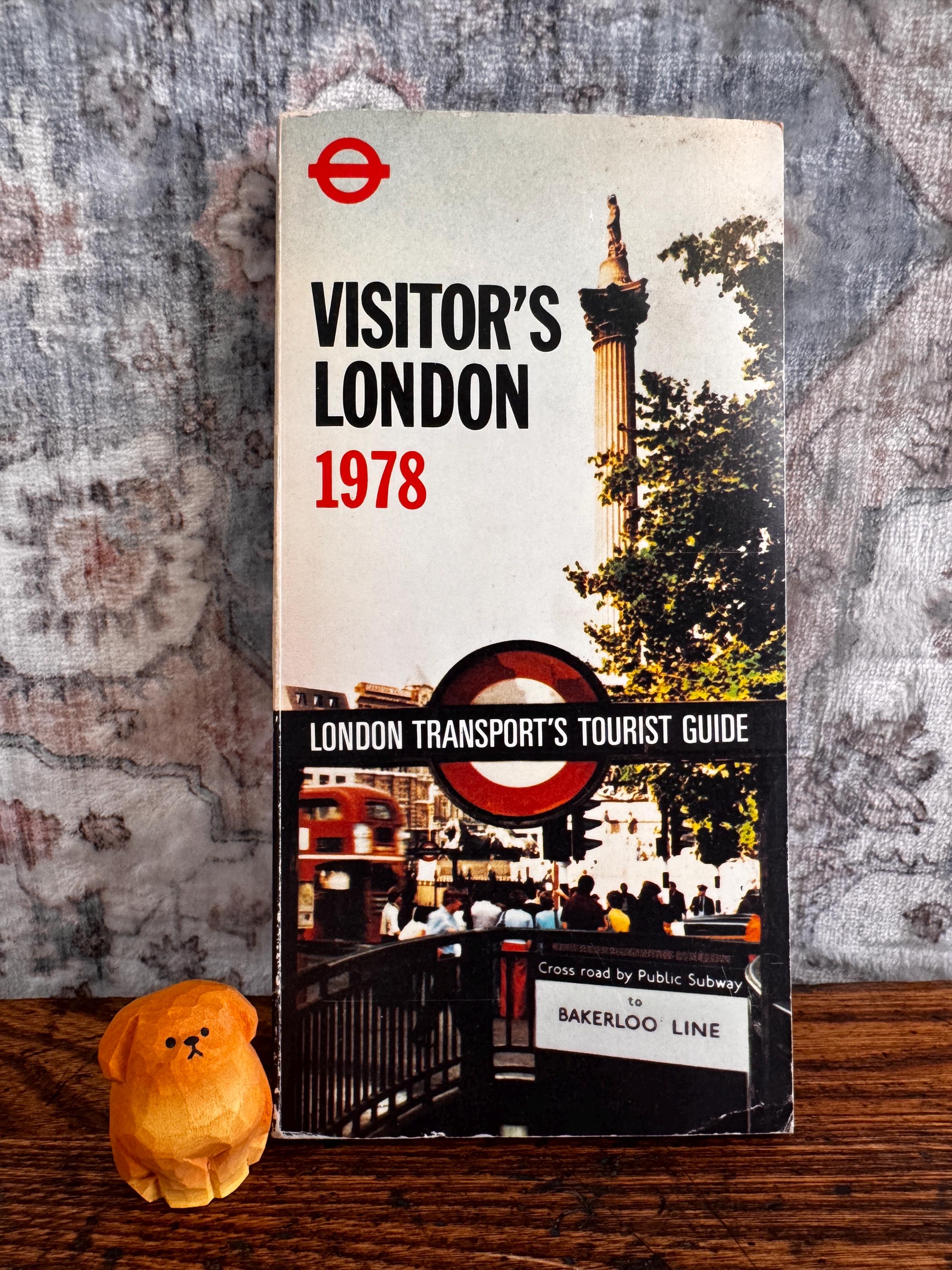 Visitor's London by Harold F. Hutchison | 1978 Paperback Tourist Guide