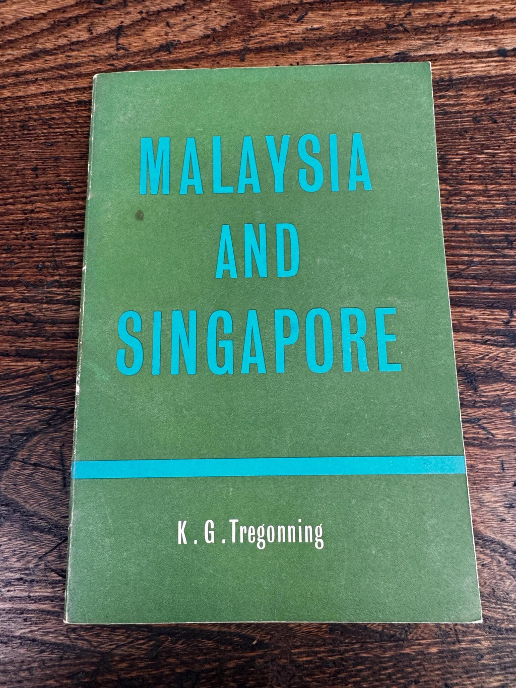 Malaysia and Singapore by K. G. Tregonning | 1966 Paperback Book